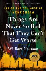 Things Are Never So Bad That They Can't Get Worse (ISBN: 9781250473745)