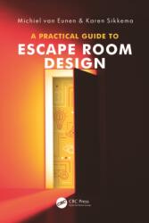 A Practical Guide to Escape Room Design (ISBN: 9781041107705)