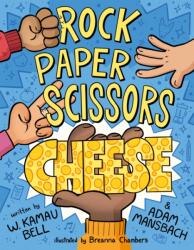 Rock Paper Scissors Cheese (ISBN: 9781250433701)