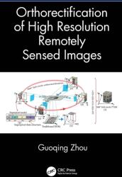 Orthorectification of High-Resolution Remotely Sensed Images (ISBN: 9781041052722)