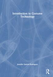 Introduction to Costume Technology (ISBN: 9781032753768)