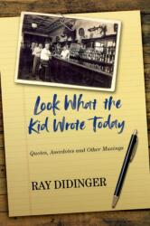 Look What the Kid Wrote Today (ISBN: 9781439927069)