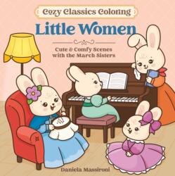 Cozy Classics Coloring: Little Women (ISBN: 9781250458889)