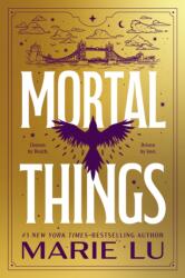 Mortal Things (ISBN: 9781250381590)