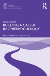 Building a Career in Cyberpsychology (ISBN: 9781032947747)