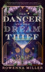 The Dancer and the Dream Thief (ISBN: 9780316571920)