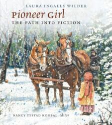 Pioneer Girl (ISBN: 9781941813409)