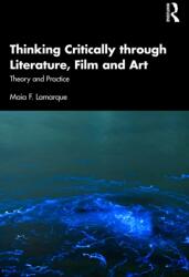 Thinking Critically through Literature, Film and Art (ISBN: 9781032637358)