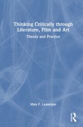 Thinking Critically through Literature, Film and Art (ISBN: 9781032637341)