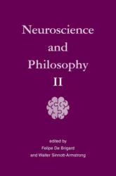 Neuroscience and Philosophy II (ISBN: 9780262055901)