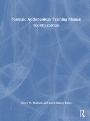 Forensic Anthropology Training Manual (ISBN: 9781032721439)