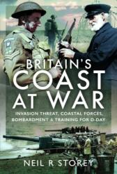 Britain's Coast at War (ISBN: 9781399001267)