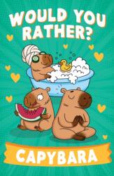 Would You Rather? Capybara (ISBN: 9780008825478)