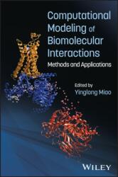 Computational Modeling of Biomolecular Interactions (ISBN: 9781394316601)
