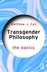 Transgender Philosophy: The Basics (ISBN: 9781032806570)