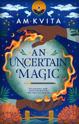An Uncertain Magic (ISBN: 9780356527536)