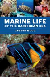 Marine Life of the Caribbean Sea (ISBN: 9780691292458)