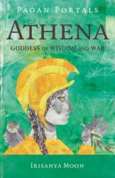 Pagan Portals - Athena (ISBN: 9781803419664)