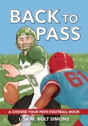 Back to Pass (ISBN: 9781960084392)