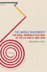 The Whole Machinery (ISBN: 9780820367088)