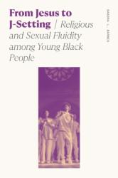 From Jesus to J-Setting (ISBN: 9780820364698)