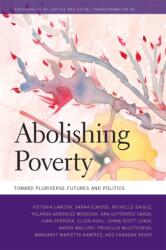 Abolishing Poverty (ISBN: 9780820364391)