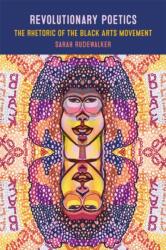 Revolutionary Poetics (ISBN: 9780820363967)