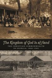 The Kingdom of God Is at Hand (ISBN: 9780820358680)