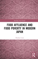 Food Affluence and Food Poverty in Modern Japan (ISBN: 9781041402855)