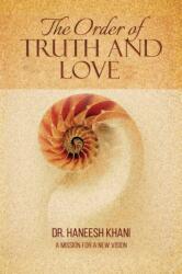 The Order of Truth and Love (ISBN: 9789948756019)