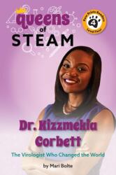 Dr. Kizzmekia Corbett: The Virologist Who Changed the World (ISBN: 9781223187501)