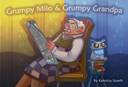 Grumpy Milo & Grumpy Grandpa (ISBN: 9781223186962)