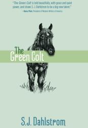 The Green Colt (ISBN: 9781589881143)