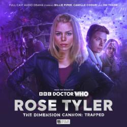 Rose Tyler: The Dimension Cannon 3: Trapped (ISBN: 9781838689070)