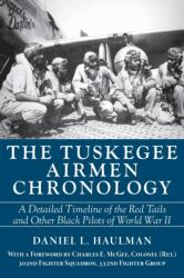 Tuskegee Airmen Chronology, The (ISBN: 9781588383419)