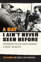 A Day I Ain't Never Seen Before (ISBN: 9780820363035)