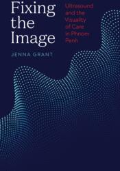 Fixing the Image (ISBN: 9780295750606)