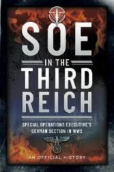 SOE in the Third Reich (ISBN: 9781399083348)