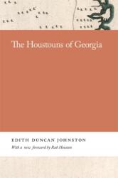 The Houstouns of Georgia (ISBN: 9780820359342)