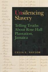 Unsilencing Slavery (ISBN: 9780820362144)