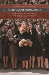 To Live More Abundantly (ISBN: 9780820361642)