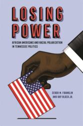 Losing Power (ISBN: 9780820361734)