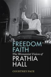 Freedom Faith (ISBN: 9780820361710)