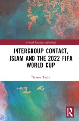 Intergroup Contact, Islam and the 2022 FIFA World Cup (ISBN: 9781041382843)