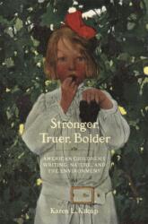 Stronger, Truer, Bolder (ISBN: 9780820358611)