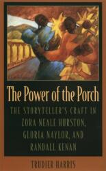 The Power of the Porch (ISBN: 9780820357119)