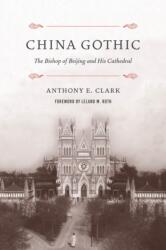 China Gothic (ISBN: 9780295746678)