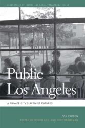 Public Los Angeles (ISBN: 9780820356228)