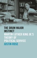 The Drum Major Instinct (ISBN: 9780820355528)
