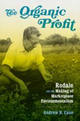 The Organic Profit (ISBN: 9780295743011)